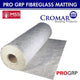 Cromar PRO GRP Fibreglass Matting 450gsm 33Kg - MSS Timber Merchants